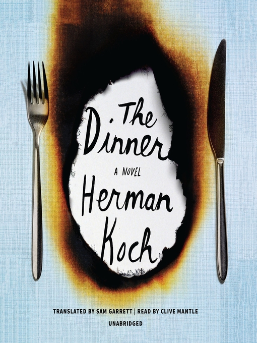 Détails du titre pour The Dinner par Herman Koch - Disponible